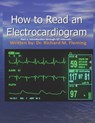 How to Read an Electrocardiogram. - Richard M. Fleming - 9798563970885