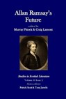 Studies in Scottish Literature 46.2: Allan Ramsay's Future - PITTOCK,  Murray - 9798573354088