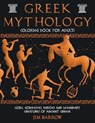 Greek Mythology Coloring Book for Adults: Gods, Goddesses, Heroes and Legendary Creatures of Ancient Greece - BARROW,  Jim - 9798582486411