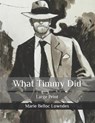 What Timmy Did: Large Print - LOWNDES,  Marie Belloc - 9798585367892