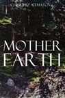 Mother Earth - James Riordan - 9798586315373