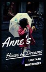 Anne's House of Dreams Illustrated - MONTGOMERY,  Lucy Maud - 9798590007493