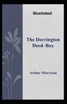 The Dorrington Deed-Box Illustrated - MORRISON,  Arthur - 9798590283972