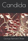 Candida - SHAW,  George Bernard - 9798592980640
