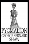 Pygmalion Illustrated - SHAW,  George Bernard - 9798593515858