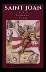 Saint Joan Illustrated - SHAW,  George Bernard - 9798593565327