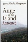 Anne of the Island Annotated - MONTGOMERY,  Lucy Maud - 9798595460439