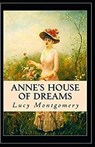 Anne's House of Dreams Illustrated - MONTGOMERY,  Lucy Maud - 9798596089509