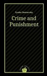 Crime and Punishment by Fyodor Dostoevsky - Constance Garnett - 9798597295602