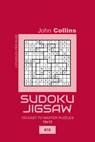 Sudoku Jigsaw - 120 Easy To Master Puzzles 12x12 - 10 - John Collins - 9798604332580