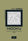 Hidoku - 120 Easy To Master Puzzles 10x10 - 6 - John Collins - 9798609516626