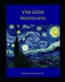 Van Gogh Nightscapes - VAN GOGH,  Vincent - 9798622637247
