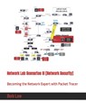 Network Lab Scenarios III [Network Security] - LEE,  Bob - 9798624388383