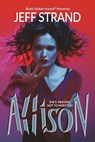 Allison - Jeff Strand - 9798626465396
