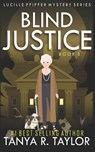 Blind Justice - TAYLOR,  Tanya R. - 9798627410012