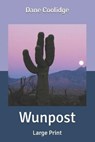 Wunpost - COOLIDGE,  Dane - 9798631291034
