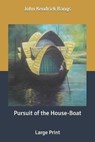 Pursuit of the House-Boat - BANGS,  John Kendrick - 9798632590266