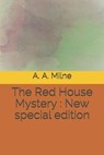 The Red House Mystery: New special edition - MILNE,  A. A. - 9798646082146