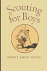 Scouting for Boys - BADEN-POWELL,  Robert - 9798646328992
