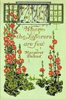 Where the Laborers are Few - DELAND,  Margaret - 9798646893483