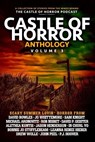 Castle of Horror Anthology Volume Three - YO,  In Churl ; Bowles, David ; Whittemore, Jo - 9798648746268