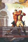Studies in Classic American Literature - D. H. LAWRENCE,  Lawrence - 9798649287104