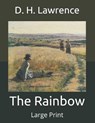 The Rainbow - D. H. LAWRENCE,  Lawrence - 9798649290715