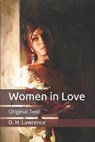 Women in Love - D. H. LAWRENCE,  Lawrence - 9798649299084