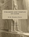 Pyramids and Temples of Gizeh: A 2020 Reprint by Kenneth E. Bingham - PETRIE,  W. M. Flinders - 9798650129790