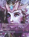 The Light Princess and Other Fairy Stories - GEORGE MACDONALD,  MacDonald - 9798650247760