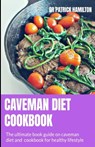 Crohn's Disease Diet Cookbook: The ultimate book guide on crohn's disease diet and cookbook for healthy lifestyle - Patrick Hamilton - 9798655750906