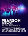 Pearson Edexcel A-Level Economics A Exam Style Practice Papers: Markets and Business Behaviour (Theme 1 & 3) - PHILLIPS,  Jacob - 9798656102957