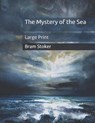 The Mystery of the Sea - BRAM STOKER,  Stoker - 9798671527162