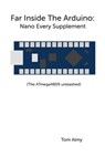 Far Inside The Arduino - Tom Almy - 9798675942510