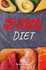 No Sugar No Starch Diet - ACKERBERG,  Bruce - 9798677040450