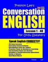 Preston Lee's Conversation English For Urdu Speakers Lesson 1 - 40 (British Version) - Matthew Preston - 9798682014828