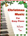 Christmas Music for Easy Piano Volume Two - ANTHONY,  Robert - 9798683453503