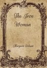 The Iron Woman - DELAND,  Margaret - 9798701226737