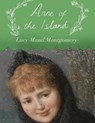 Anne of the Island (Annotated) - MONTGOMERY,  Lucy Maud - 9798701234497