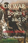 On War - VON CLAUSEWITZ,  Carl - 9798710838426