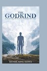 The GodKind - SANYA,  Daniel King - 9798712231232
