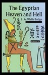 The Egyptian Heaven and Hell Volume II - BUDGE,  E a Wallis - 9798717060370