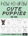 How to Draw Cute Puppies for Kids - Sonia Rai - 9798717211246
