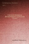 Chevron Deference: Environmental Law Cases: Volume 2 - Landmark Publications - 9798717809337