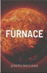Furnace - Joseph Williams - 9798717952842
