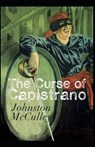 The Curse of Capistrano (The Mark of Zorro) illustrated - MCCULLEY,  Johnston - 9798723676688