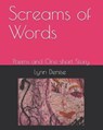 Screams of Words and Trash Can Morning - DENISE,  Lynn - 9798728614869
