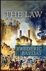 The Law Annotated - BASTIAT,  Frederic - 9798733461595