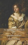 An Apology for the Life of Mrs - FIELDING,  Henry - 9798735622321