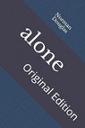 alone: Original Edition - DOUGLAS,  Norman - 9798735954170